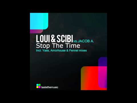 Loui & Scibi feat. Jacob A. - Stop The Time (Original Mix)