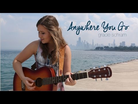 Gracie Schram - Anywhere You Go [Official Music Video]