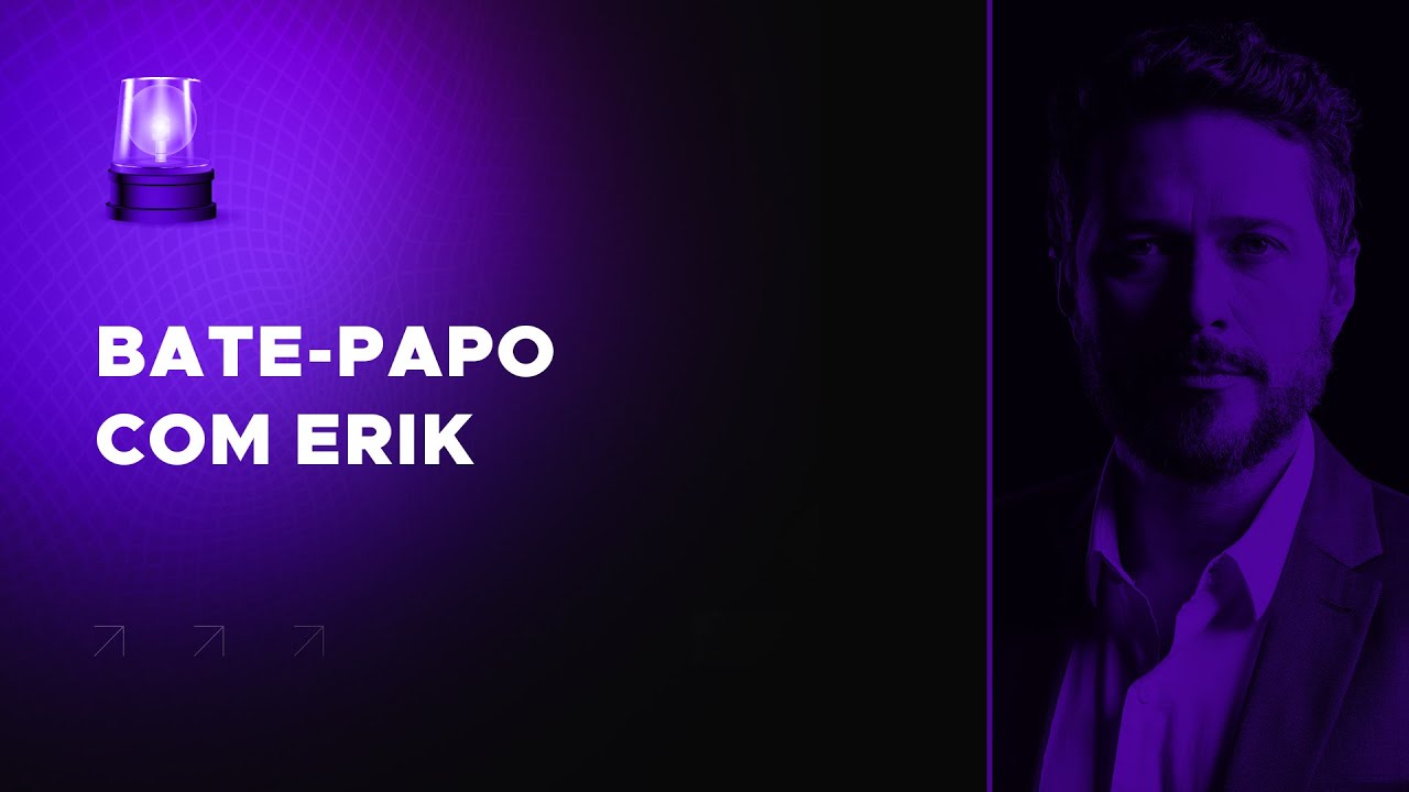 Bate papo com Erik