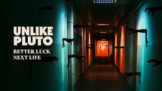 Better Luck Next Life Music Video