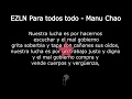 EZLN Para todos todo - Manu Chao con letra