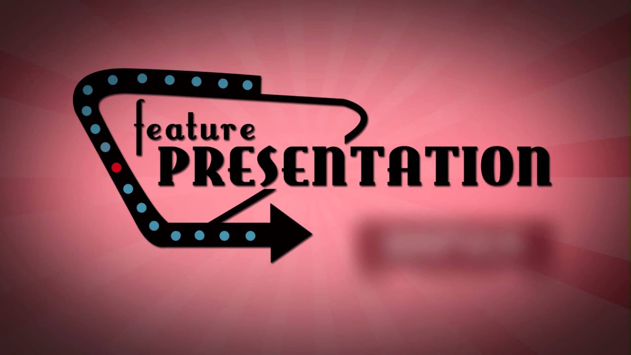 feature presentation