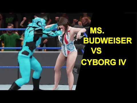 WWE 2K18 Ms Budweiser v Cyborg IV