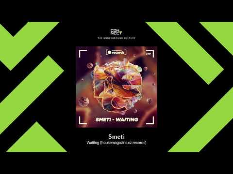PREMIERE: Smeti - Waiting [housemagazine.cz records]