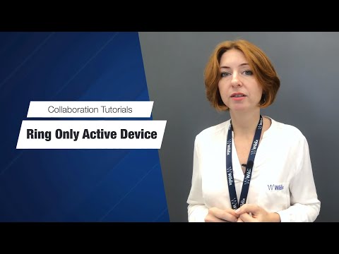 Wildix Collaboration Tutorial - Ring Only Active Device