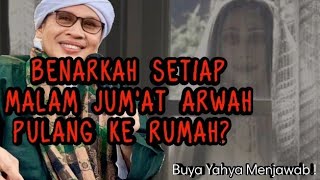 Download lagu Benarkah Setiap Malam Jum'at Arwah Pulang Ke Rumah? Buya Yahya Menjawab! #buyayahya #fiqih  mp3