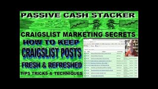 HOW TO KEEP CRAIGSLIST POSTS FRESH & REFRESHED - CRAIGSLIST MARKETING TIPS TRICKS & TECHNIQUES