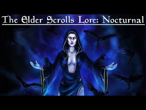 The Elder Scrolls Lore: Nocturnal