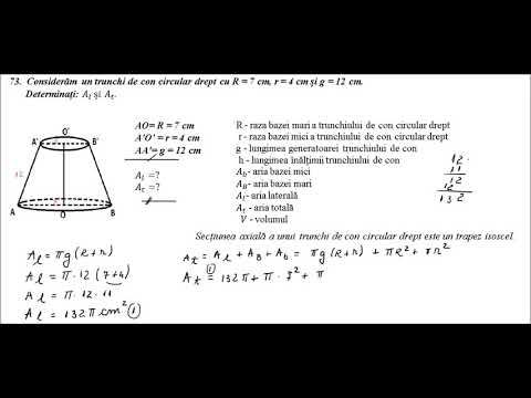 Cl a VIII-a - Recapitulare Ev. Națională pb. 73 - Aria laterala, totala  trunchi con