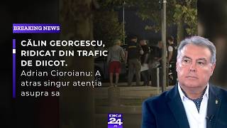 Călin Georgescu, ridicat din trafic de DIICOT. Adrian Cioroianu: A atras singur atenția asupra sa