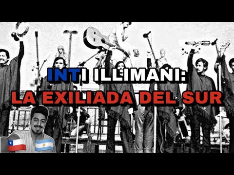 🇨🇱🇦🇷 INTI ILLIMANI- LA EXILIADA DEL SUR [REACCION] 🤯