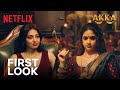 Akka First Look Keerthy Suresh Radhika Apte Tanvi Azmi Netflix India