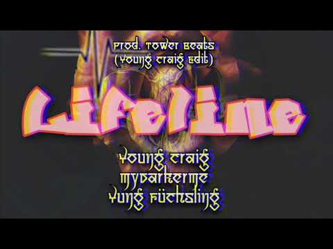 Young Craig x MydarkerMe x Yung Füchsling - Lifeline
