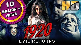 1920: The Evil Returns (HD) - Blockbuster Bollywoo