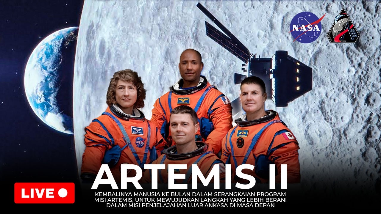 [ LIVE ] PEMANDANGAN LANGSUNG DARI ORBIT BULAN | MISI ARTEMIS 2