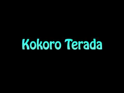 Learn How To Pronounce Kokoro Terada