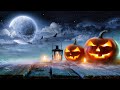 Relaxing Halloween Music – Spooky Halloween | Haunted, Magical, Enchanting ★230