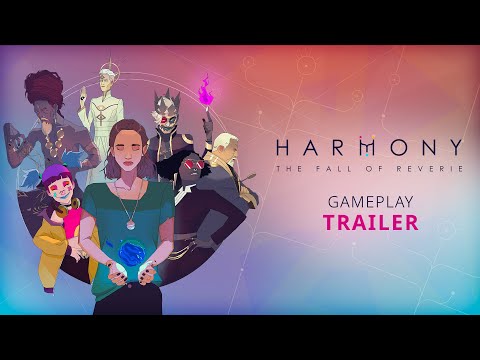 Harmony: The Fall of Reverie - Gameplay Trailer thumbnail