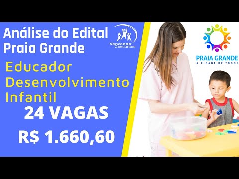 Concurso Praia Grande - Educador Desenvolvimento Infantil - Análise do Edital