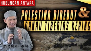 Download lagu antara palestina direbut danau tiberias kering Ustadz Rahmat Baequni terbaru mp3 Download lagu antara palestina direbut danau tiberias kering Ustadz Rahmat Baequni terbaru mp3