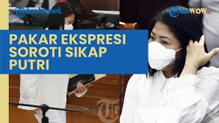 Pakar Mikro Ekspresi Nilai Wajah Putri Sangat Aneh, Tak Menunjukkan Korban Pelecehan Seksual