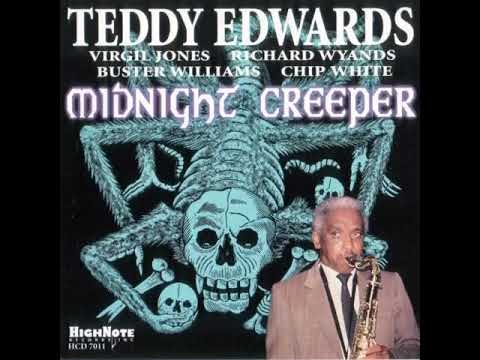 Teddy̲ E̲d̲w̲a̲r̲d̲s̲ – M̲i̲d̲n̲i̲g̲h̲t̲ ̲C̲r̲e̲e̲p̲e̲r̲ ̲(̲1̲9̲9̲7̲)̲