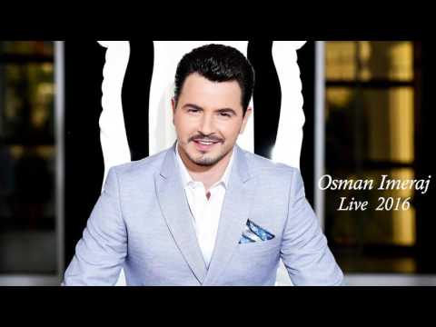 Osman Imeraj - Hajde ta vallzojna vallen e Rugoves (Live 2016)