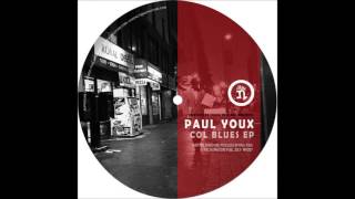 Paul Youx - In Da Club - Col Blues EP (NPC007) - nuphuture traxx records
