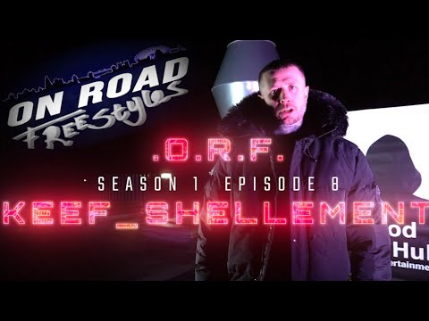On Road Freestyles | Keef Shellement | Season.1 Episode 8