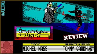 Oriental Hero - on the ZX Spectrum 128K !! with Commentary