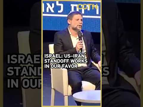 Israeli finance minister: US-Iran conflict 'best' outcome for Israel