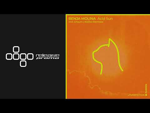 PREMIERE: Benja Molina - Acid Sun (KaZkO Remix) [PURRFECTION]