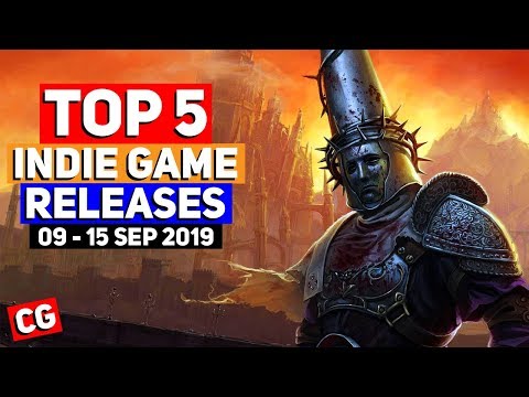 Top 5 BEST NEW Indie Game Releases: 09 - 15 Sep 2019 (Upcoming Indie Games)