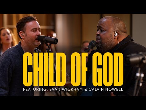 Aware Worship - Child of God (Featuring Calvin Nowell, Evan Wickham, and Jordan McCullough)
