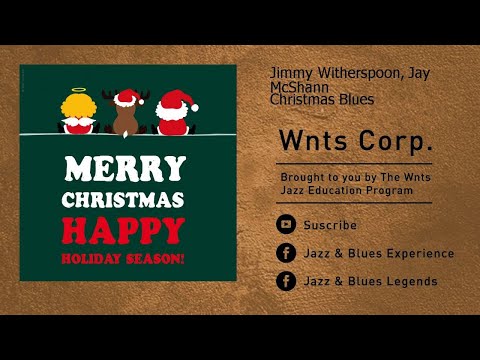 Jimmy Witherspoon, Jay McShann - Christmas Blues