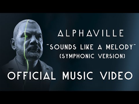 Alphaville - Sounds Like A Melody (Symphonic Version 2022) [Official Music Video] | Eternally Yours