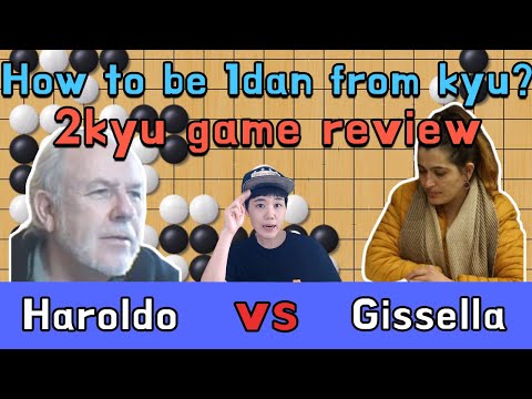 Some tips to be a dan player from kyu○● 2kyu game review Argentina Go league Gissella vs Haroldo