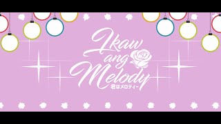 Download lagu 【FWDB-Ap】 MNL48 - Ikaw ang Melody / 君はメロディー【Kamatis sa Adobo】 mp3