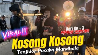 Download lagu Hari Ke 3 Bangunin Warga Sahur! Kosong Kosong Lagu Viral - Tanjidor Pusaka Mandhala Babakan Sumedang mp3
