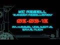 KC Rebell - MORGEN [ Banger Rebellieren ...