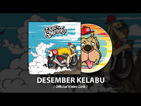 KARNAMEREKA - DESEMBER KELABU #Album73 (Official Video Lirik)