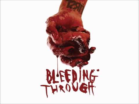 Bleeding Through - Revenge I Seek