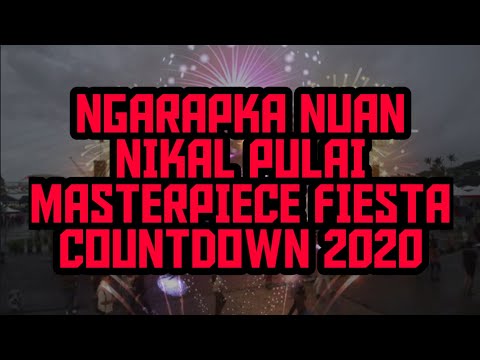 NGARAPKA NUAN NIKAL PULAI-MASTERPIECE | FIESTA COUNTDOWN 2020 | KUCHING WATERFRONT