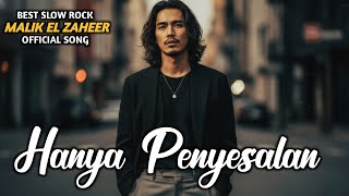 Download lagu HANYA PENYESALAN - LAGU SLOW ROCK MALAYSIA POWERFULL | LAGU CINTA PENUH EMOSI & PENYESALAN | TERBARU mp3