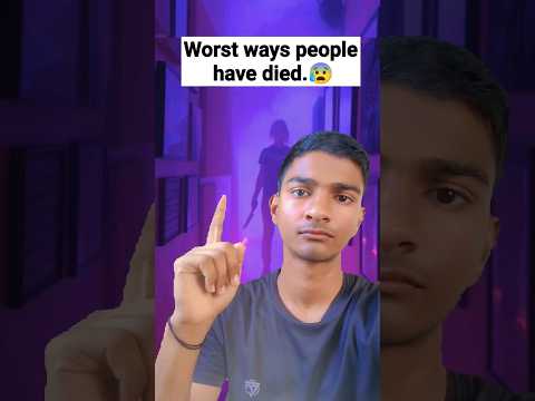 Worst ways people have died 😳 #shorts