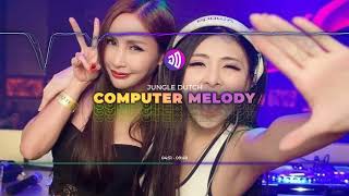 Download lagu DJ COMPUTER MELODY... mp3