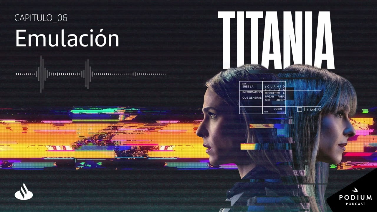 EMULACIÓN | TITANIA 1X06