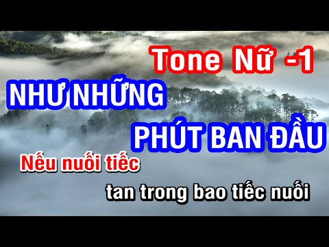 Karaoke Như Những Phút Ban Đầu Tone Nữ (F#m) | Nhan KTV