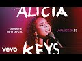 Alicia Keys - Goodbye/Butterflyz (Unplugged - Official Audio)