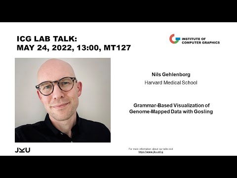 ICG Linz Lab Talk: "Grammar-Based Visualization of Genome-Mapped Data with Gosling", Nils Gehlenborg
